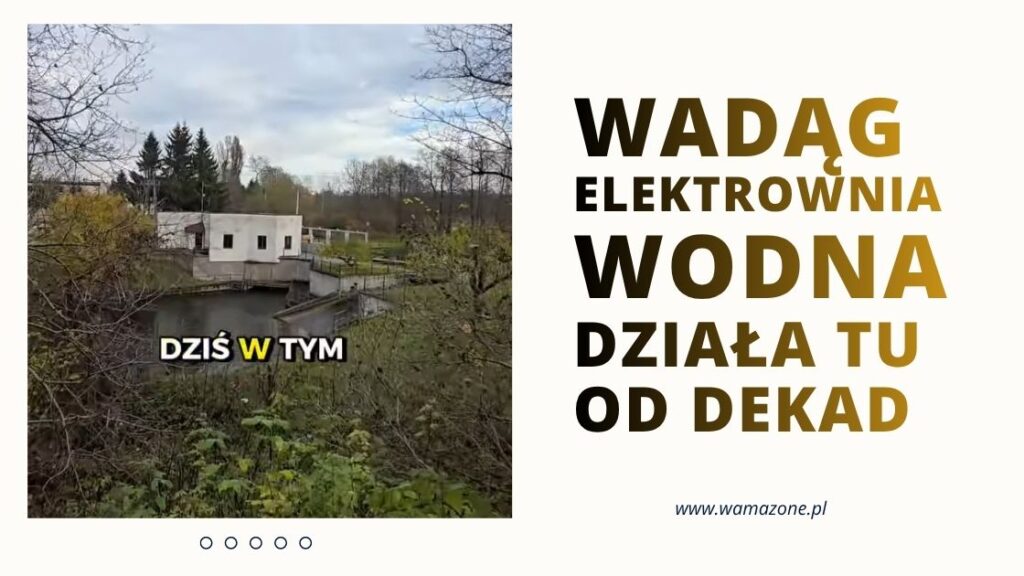 Elektrownia wodna w Wądągu – ukryta perełka nad Łyną w okolicach Olsztyna