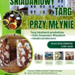 Śniadaniowy Targ przy Mlynie