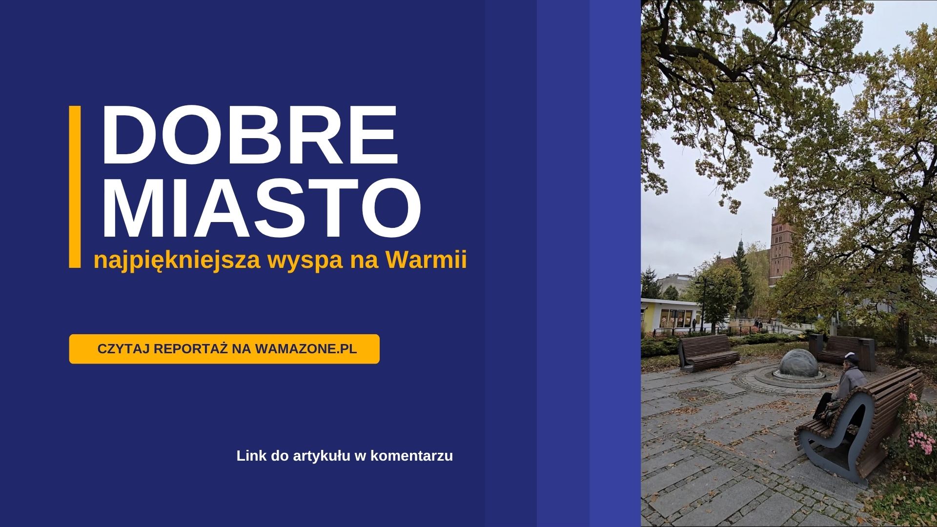 Gotycka wieża kolegiaty w Dobrym Mieście widziana zza jesiennych dębów, z ławkami i fontanną z kulą na skwerze.